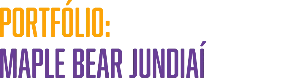 Portfólio: Maple Bear Jundiaí