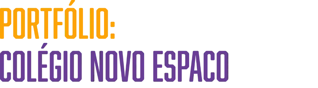Portfólio: Colégio Novo Espaco