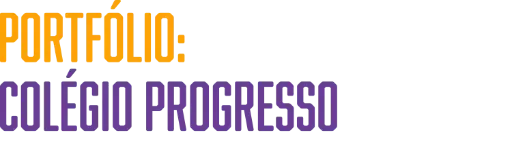 Portfólio: Colégio Progresso